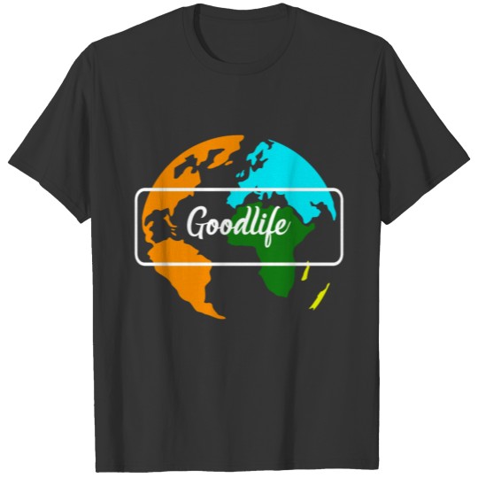 Goodlife T-shirt