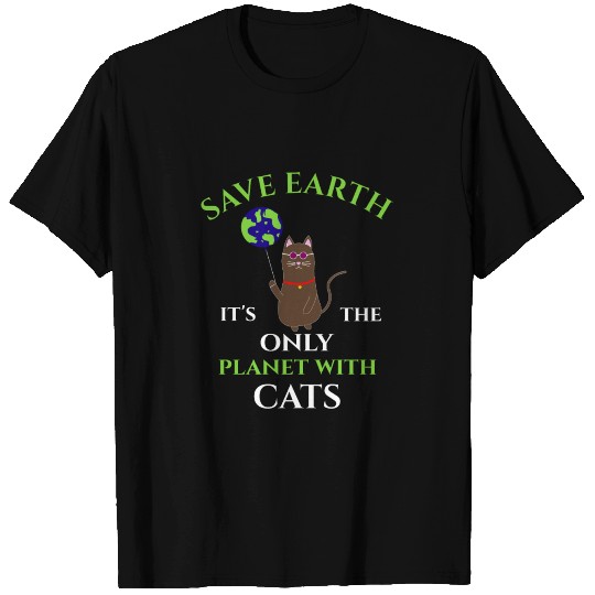 EARTH DAY CAT GIFT PLANET CLIMATE CHANGE KITTIE T Shirts