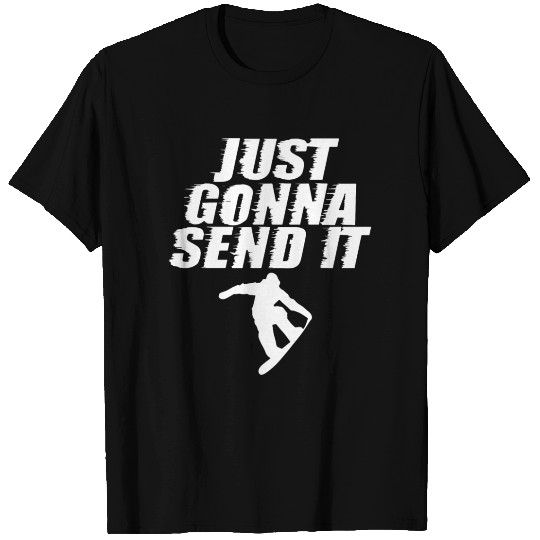 just gonna send it game T Shirts
