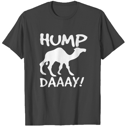 Camel HUMP Day T Shirts