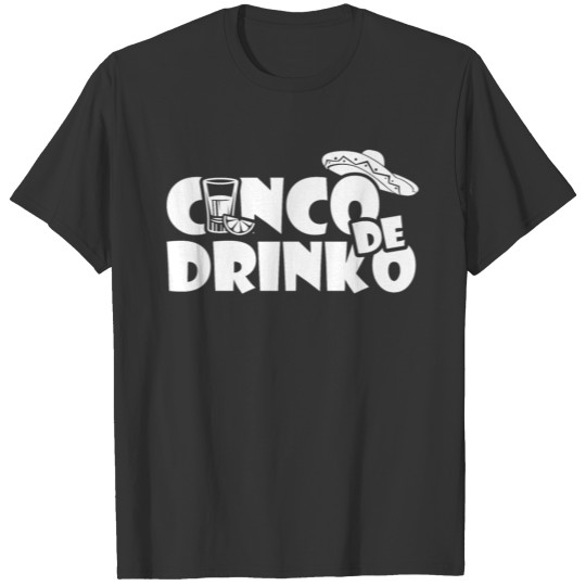 Cinco De Dinko May 5th T-shirt