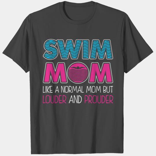 Swim Mom Louder And Proud T Shirts
