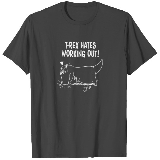 T Rex Hates Push Postal Service Working Out T Shirts