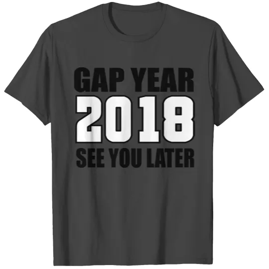 gap year T Shirts