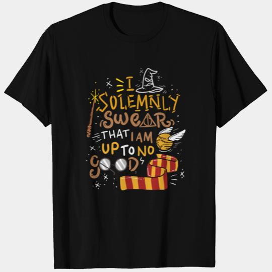 Quote - I Solemnly Swear That I Am Up To No Good T Shirts