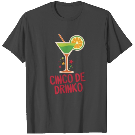 Cinco De Drinko - Drinking Margarita - Cocktail T Shirts