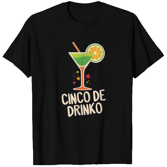 Cinco De Drinko - Drinking Margarita - Cocktail T Shirts