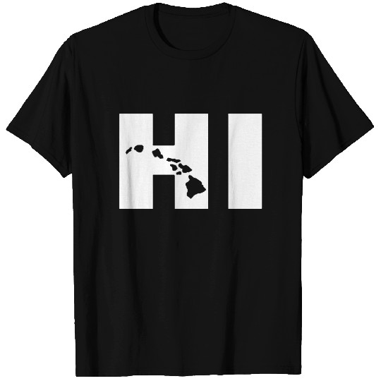 Hi Hawaii Island Life Hawaii T Shirts