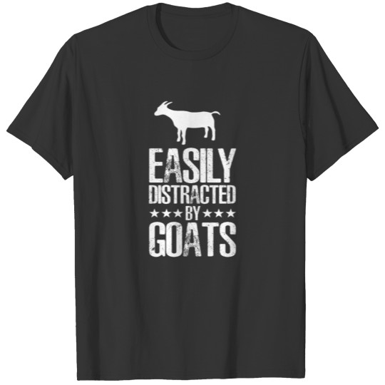 EASILY DISTRACTED BY GOAT T-shirt