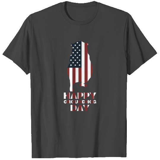 Happy Groundhog Day USA Flag Celebration Tradition T Shirts