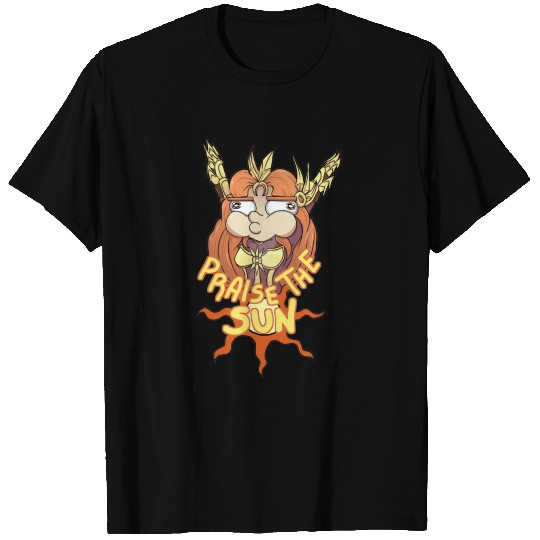 Praise the sun T Shirts