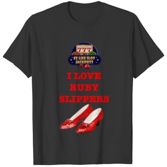 Ruby Slippers T Shirts