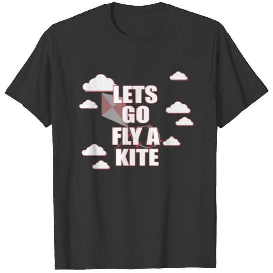 Dragon idea Kite Funny Gift Kite Stunt T-shirt