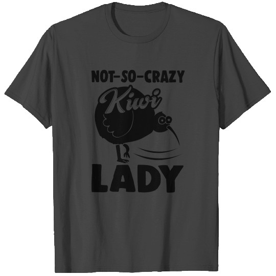 Crazy Kiwi Bird Lady T Shirts