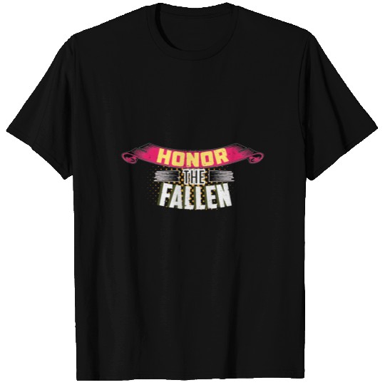 Honor The Fallen T Shirts