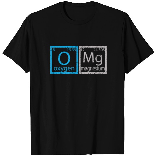 OMG Periodic Table T Shirts for Science Dorks