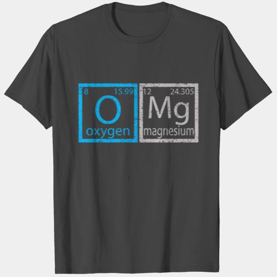 OMG Periodic Table T Shirts for Science Dorks