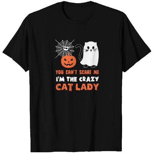 I M THE CRAZY CAT LADY T Shirts