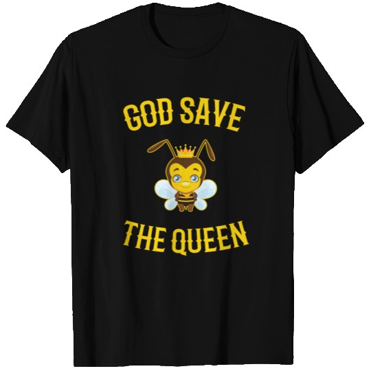 God Save The Queen Bee T Shirts