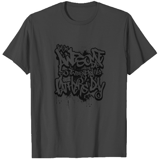 Awesome Dad-Father's Day-Black Print T Shirts