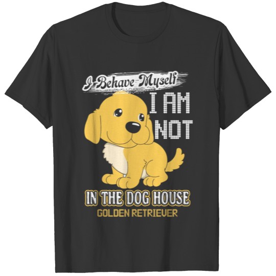 Golden Retriever Dog House Shirt T-shirt