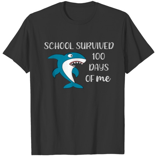 100 Days of School I Survived 100 Days of School T-shirt