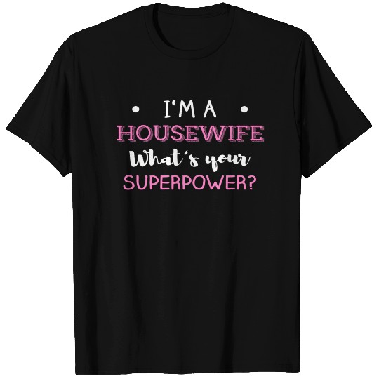 Housewife - Housewife olympics T Shirts
