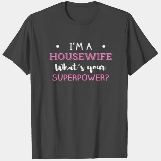Housewife - Housewife olympics T Shirts