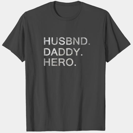 Cute Funny Fathers Day Gift from wife daughter T Shirts