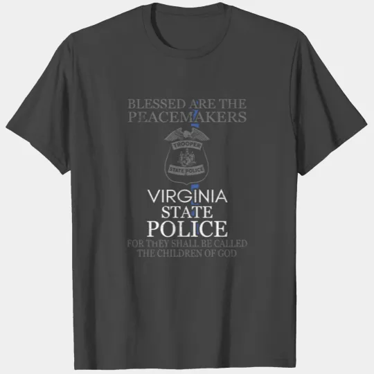 Virginia State Police State Trooper Virginia Police Gifts T Shirts
