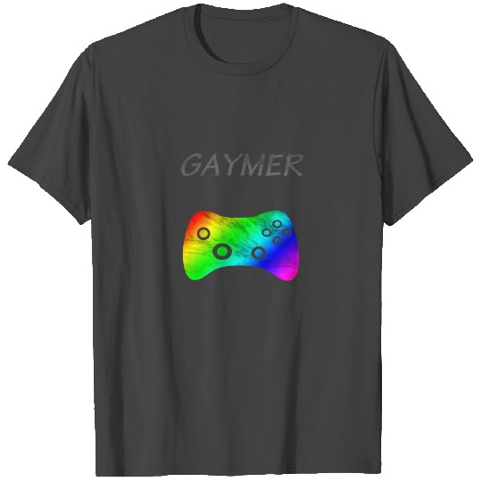 Gaymer for Gay Gamer T Shirts LGBTQ Pride and Equal