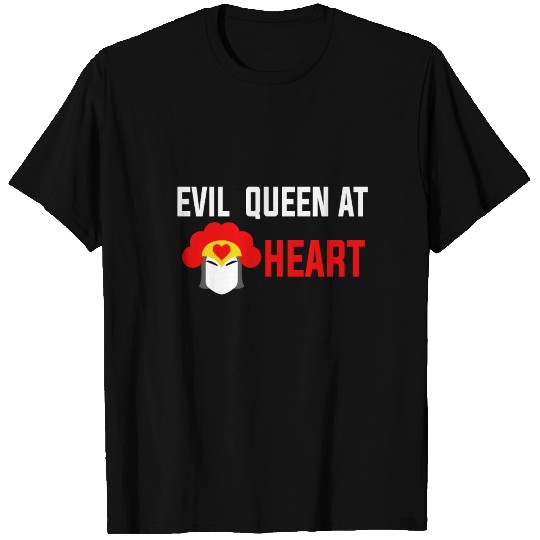 Evil Queen at Heart T Shirts