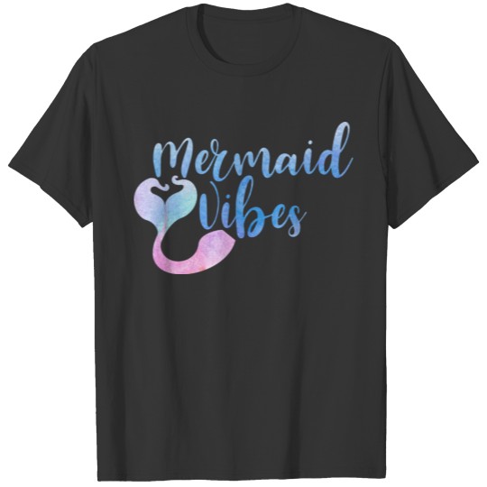 mermaid vibes T-shirt
