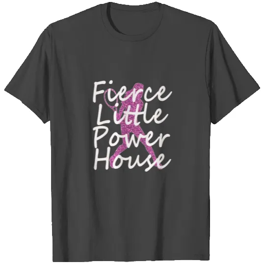 Awesome Gifts Tennis Gift Fierce Little Powerhouse Tennis Player T Shirts
