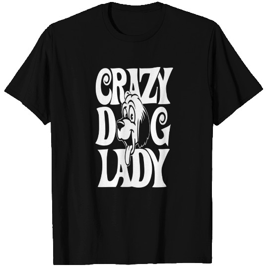Crazy Dog Lady 4 T Shirts