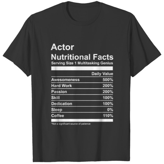 Actor Nutritional Facts T-shirt