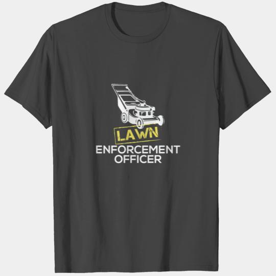 Lawn Enforcement Funny Lawn Care Gardening Grass Cutting T Shirts