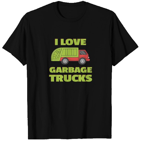 I Love Garbage Trucks - Cool Kids Fun Design T Shirts