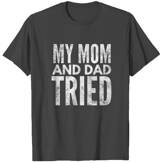 My mom and dad tried Mother's Day T Shirts
