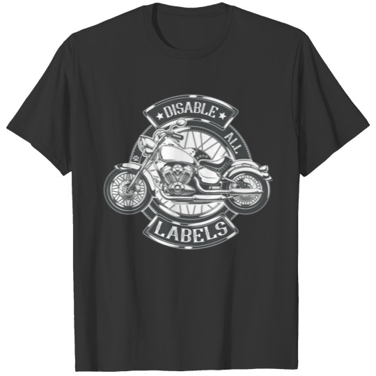 Disable All Labels - Motorcycle T Shirts
