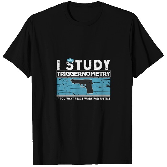 Police Gun Triggernometry T Shirts