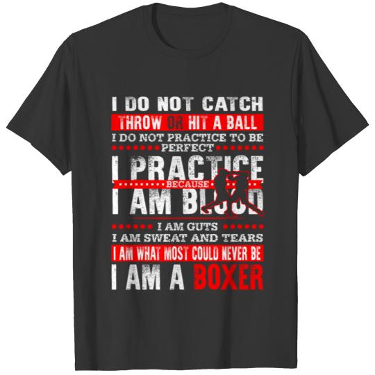 Boxer - Boxer - i am a boxer T Shirts