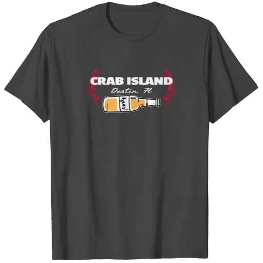 Crab Island Destin Souvenir Party Crazy Fun Legs& Beer T Shirts