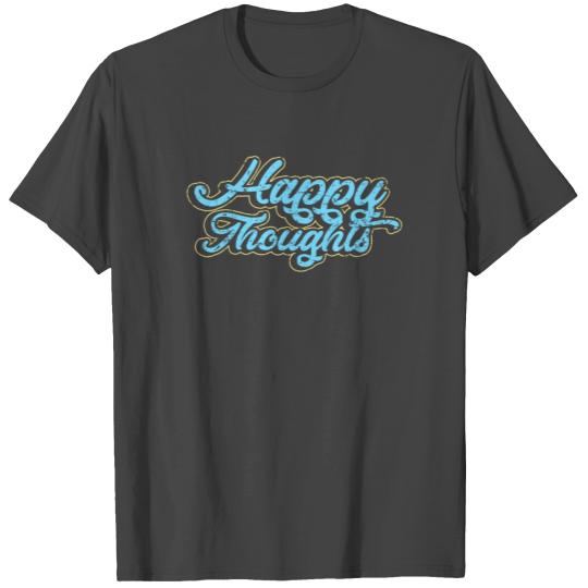 Happy Luck Positive Motivation Love Freedom Gift T Shirts