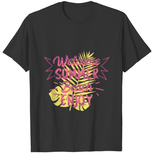 Welcome Summer Beach T-shirt