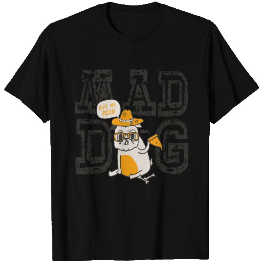 Mad Dog T Shirts