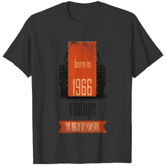 1966 The Birth Of Legends Birthday Gift T-shirt