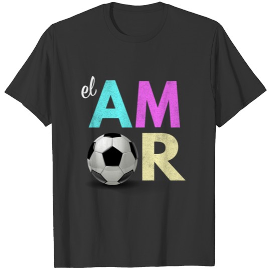 Cute Girls Love Soccer AMOR T Shirts