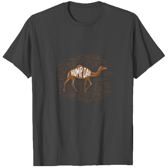 Hump day T Shirts