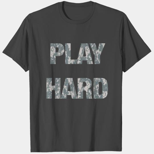 PLAY HARD Fight hard USA Camo Military Digital T Shirts